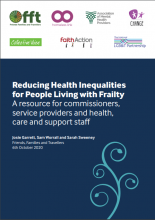Reducing health inequalities for people living with frailty: A resource for commissioners, service providers and health, care and support staff